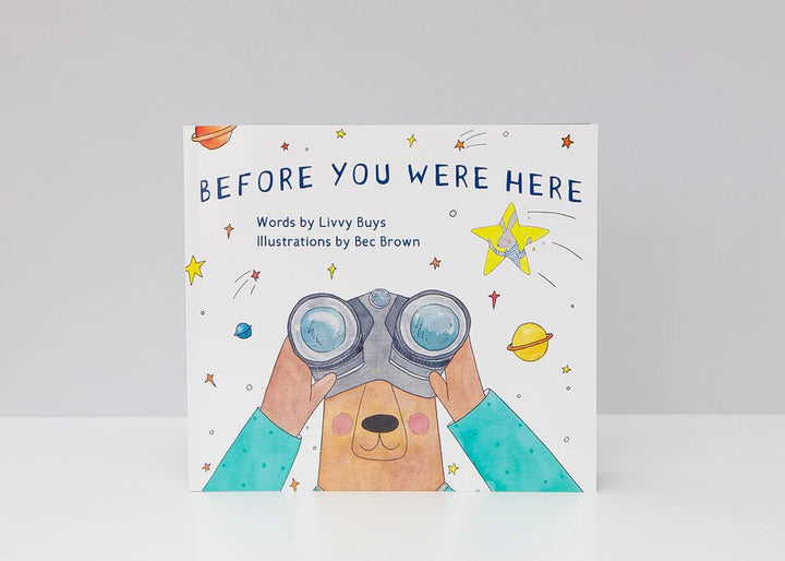 Olive + Page Picture Book - Before You Were Here