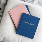 Raising You - Letters to my Baby - Pink